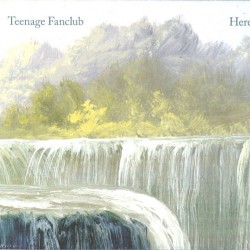 TEENAGE FANCLUB - Here