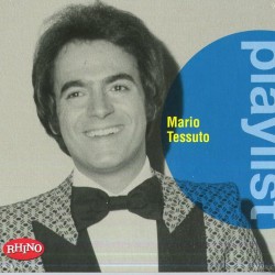 TESSUTO MARIO - Playlist: Mario Tessuto