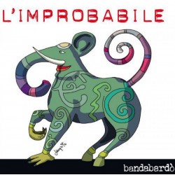 BandabardÃ² - L'improbabile