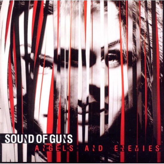 SOUND OF GUNS - Angels And Enemies