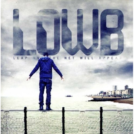 LOWB - Leap And The Net Will Appear