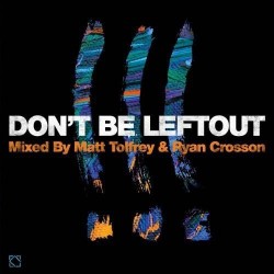 COMPILATION - Don't Be Leftout