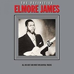 JAMES ELMORE - The Definitive