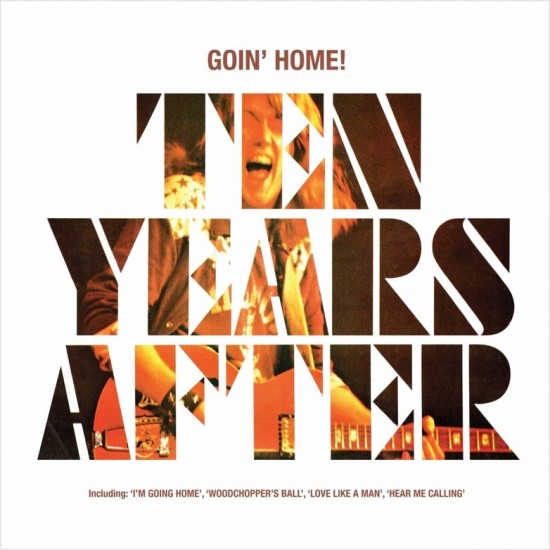 TEN YEARS AFTER - Goin' Home!