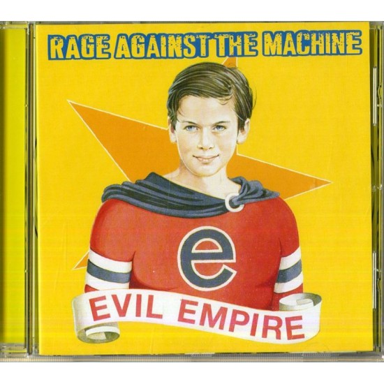 RAGE AGAINST THE MACHINE - Evil Empire