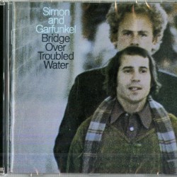 SIMON & GARFUNKEL - Bridge Over Troubled Water