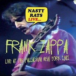 ZAPPA FRANK - Nasty Rats....live 1981