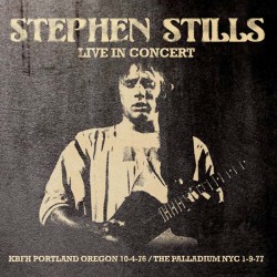 STILLS STEPHEN - Live In Concert