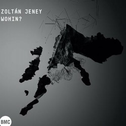 ZOLT?N JENEY - Wohin