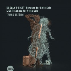 ZETENYI TAMAS - Kodaly & Ligeti - Sonatas For Solo Cello