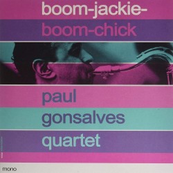 PAUL GONSALVES QUARTET - Boom-jackie-boom-chick