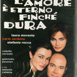 L'amore E' Eterno Finche' Dura