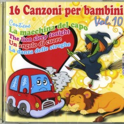 COMPILATION - 16 Canzoncine Vol.10 La Macchina Del Capo