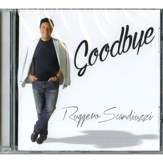 SCANDIUZZI RUGGERO - Goodbye