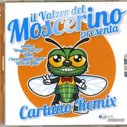 COMPILATION - Cartuno Remix-il Valzer Del Moscerino Presenta