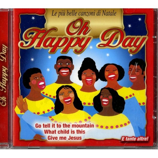 COMPILATION - Oh Happy Day Le Piu' Belle Canzoni Di Natale