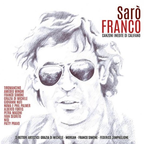 COMPILATION - Saro' Franco (canzoni Inedite Di Franco Califano)
