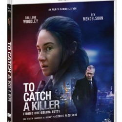 To Catch A Killer: L'uomo Che Odiava Tutti