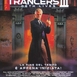 Trancers 3 - Deth Lives