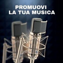 COMPILATION - Promuovi La Tua Musica