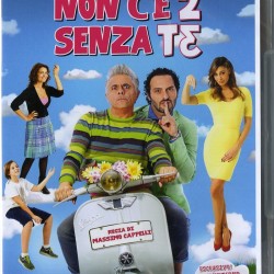 Non C'e' 2 Senza Te