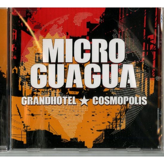 MICROGUAGUA - Grandhotel Cosmopolis