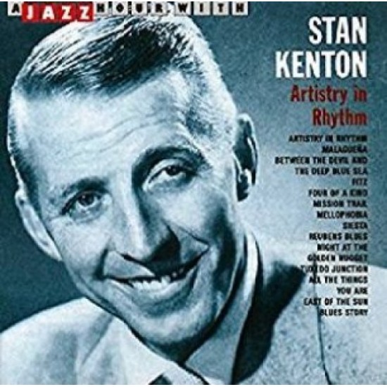 KENTON STAN - Artistry In Rhythm