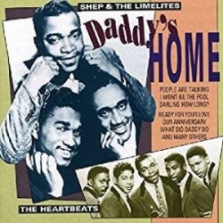 HEARTBEATS/SHEP & LIMELIT - Daddy's Home