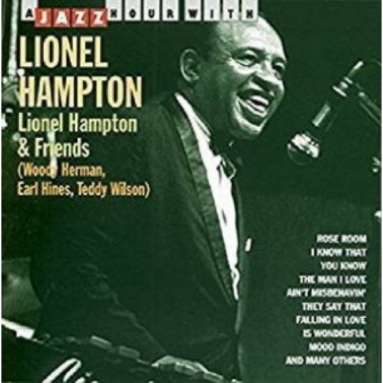 HAMPTON LIONEL & FRIENDS - A Jazz Hour With