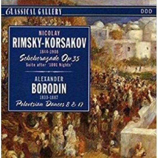 RIMSKY-KORSAKOV/BORODIN - Scherazade Op.35/polowtze