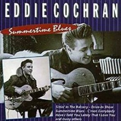 COCHRAN EDDIE - Summertime Blues