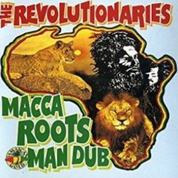 REVOLUTIONAIRIES - Macca Rootsman Dub