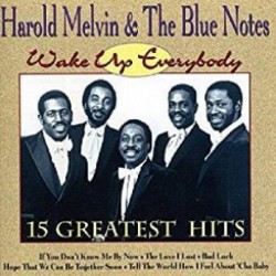 MELVIN HAROLD & BLUE NOT - Wake Up Everybody