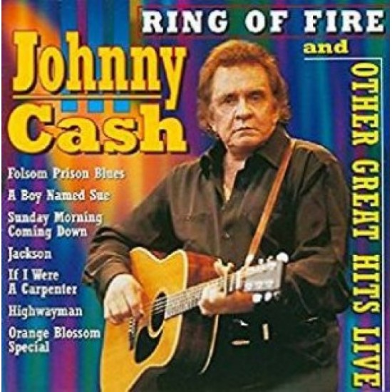 CASH JOHNNY - Ring Of Fire And...