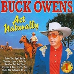 OWENS BUCK - Act Naturally