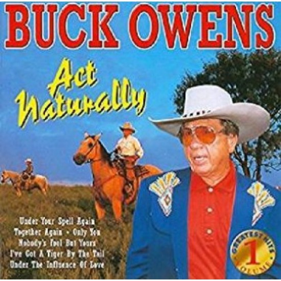 OWENS BUCK - Act Naturally