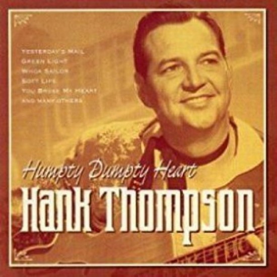 THOMPSON HANK - Humpty Dumpty Heart