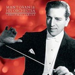 MANTOVANI & HIS ORCHESTRA - Christmas Carols