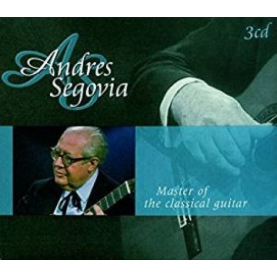 SEGOVIA ANDRES - Master Of The Classical..