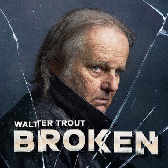 TROUT WALTER - Broken