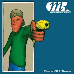 MILLENCOLIN - Same Old Tunes (vinyl White)