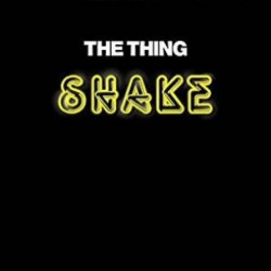 THING THE - Shake